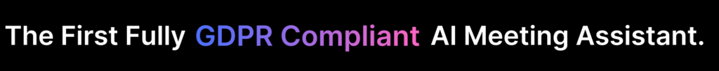 premier assistant de reunion IA RGPD